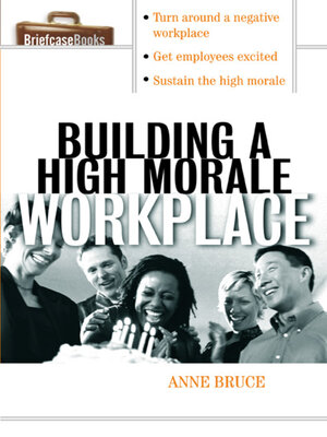 cover image of Building a High Morale Workplace